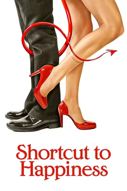 فیلم سینمایی Shortcut to Happiness