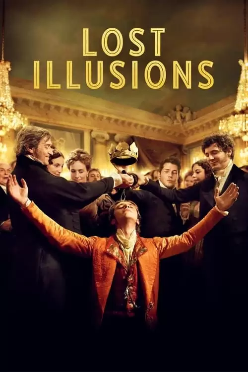 فیلم سینمایی Lost Illusions