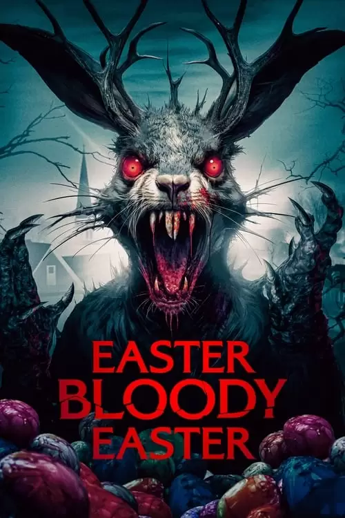 فیلم سینمایی Easter Bloody Easter