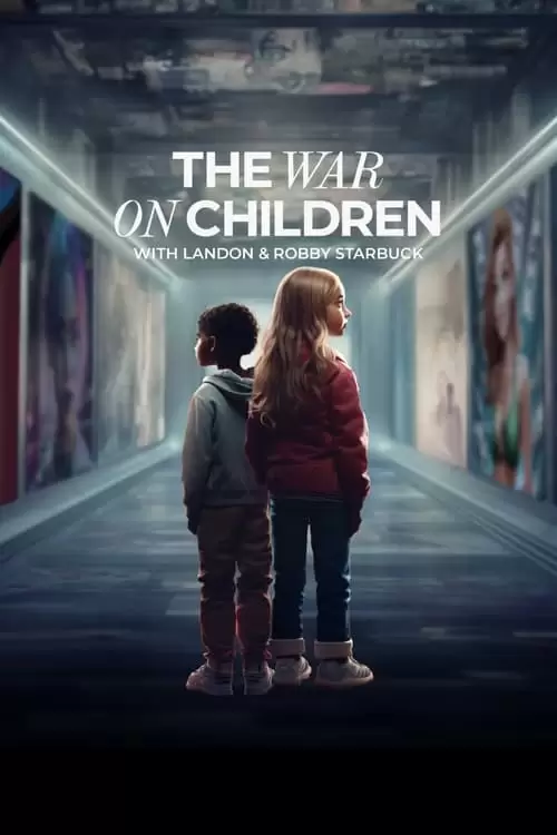 فیلم سینمایی The War on Children