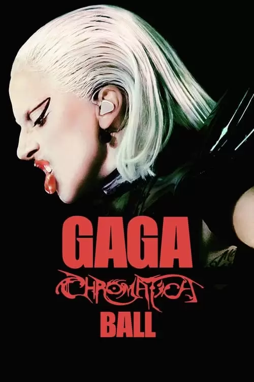 فیلم سینمایی Gaga Chromatica Ball