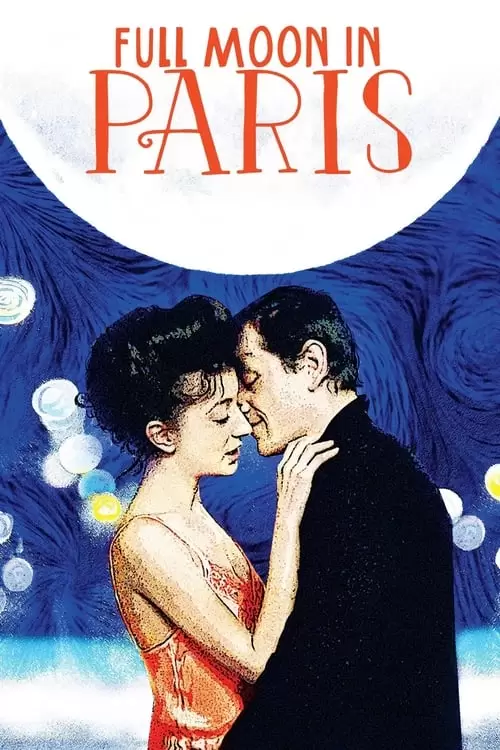 فیلم سینمایی Full Moon in Paris