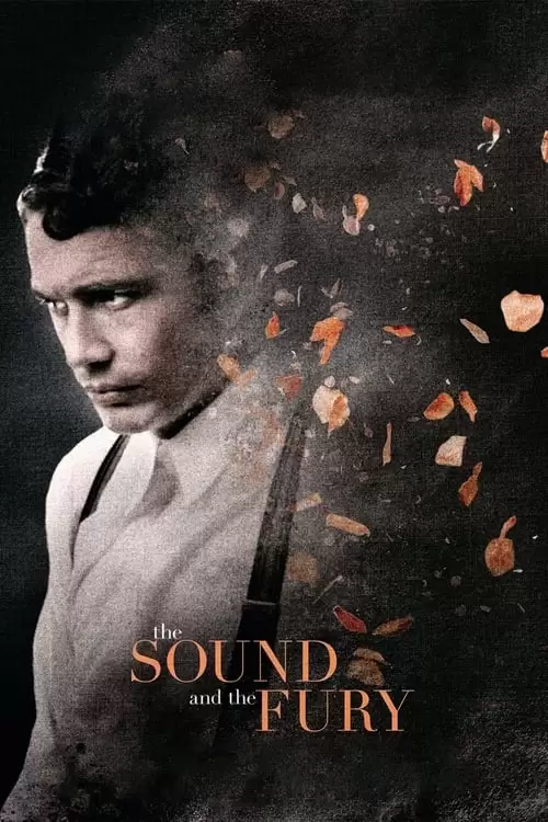 فیلم سینمایی The Sound and the Fury