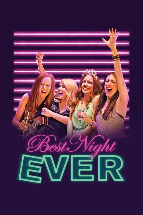 فیلم سینمایی Best Night Ever