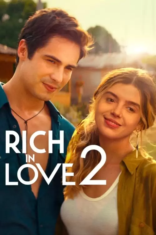 فیلم سینمایی Rich in Love 2