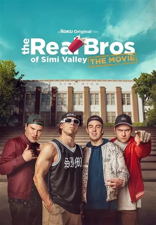 فیلم سینمایی The Real Bros of Simi Valley: The Movie