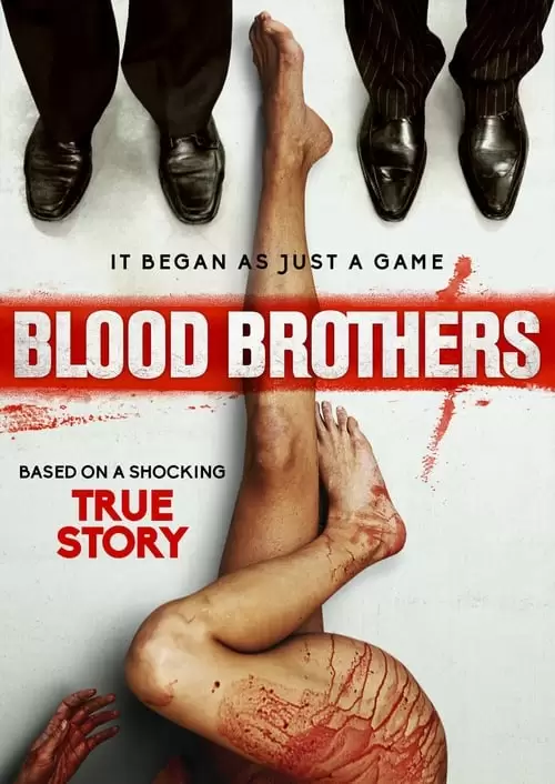 فیلم سینمایی Blood Brothers