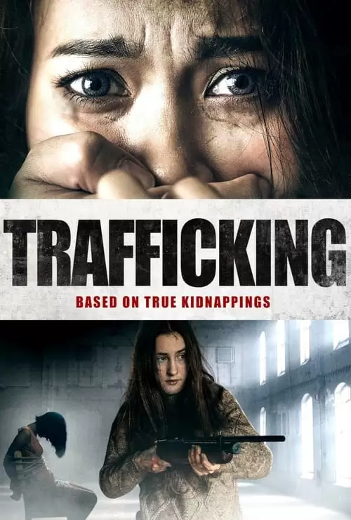 فیلم سینمایی Trafficking