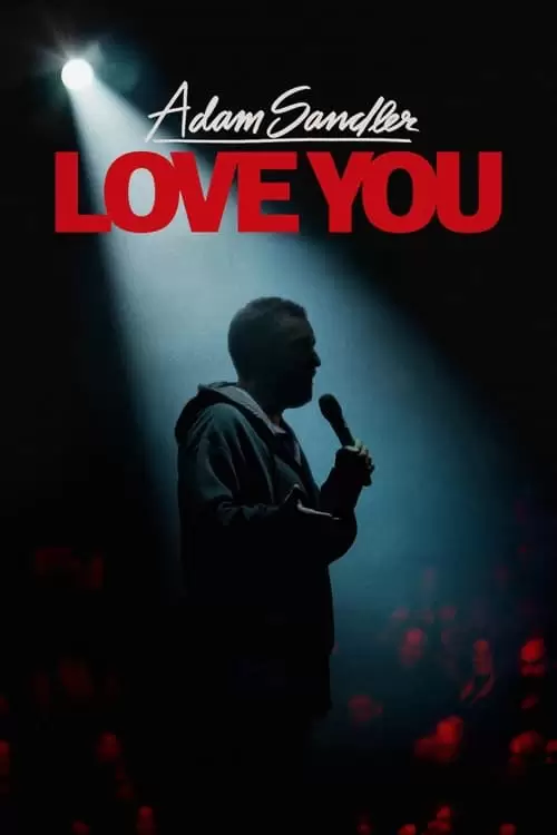 فیلم سینمایی Adam Sandler: Love You
