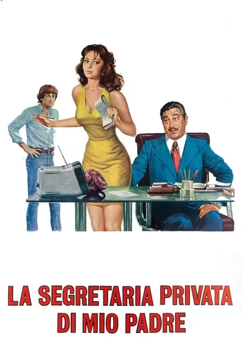 فیلم سینمایی My Father's Private Secretary
