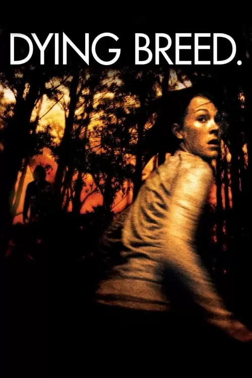 فیلم سینمایی Dying Breed