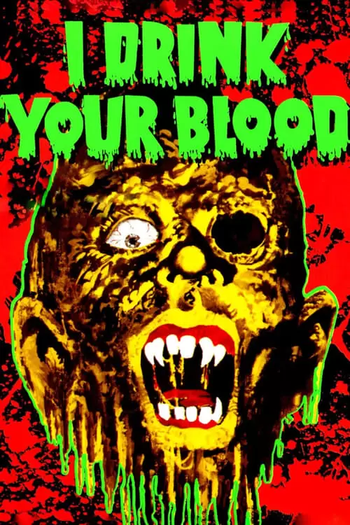 فیلم سینمایی I Drink Your Blood