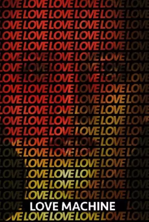 فیلم سینمایی Love Machine