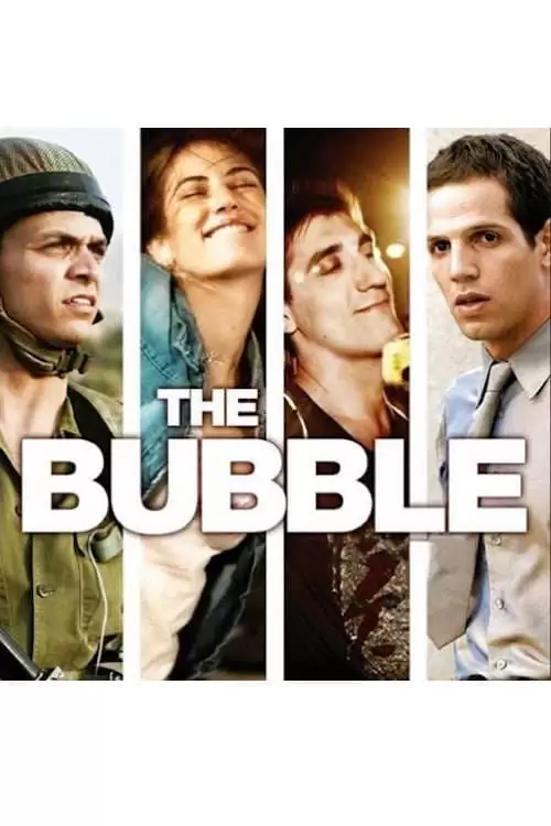 فیلم سینمایی The Bubble