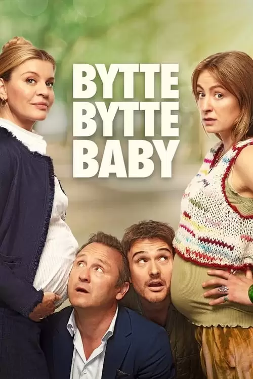 فیلم سینمایی Bytte bytte baby