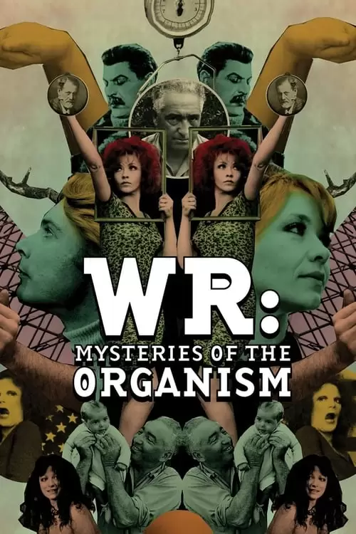 فیلم سینمایی WR: Mysteries of the Organism