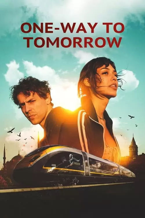 فیلم سینمایی One-Way to Tomorrow