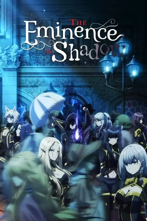 سریال The Eminence in Shadow