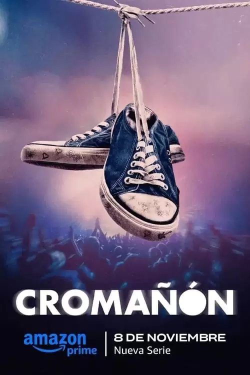سریال Cromañón: The Night of the Fire