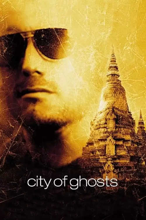 فیلم سینمایی City of Ghosts