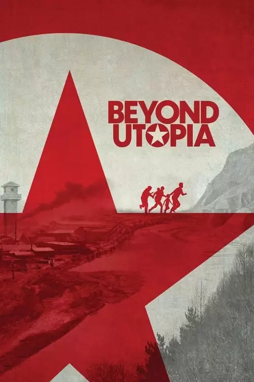 فیلم سینمایی Beyond Utopia