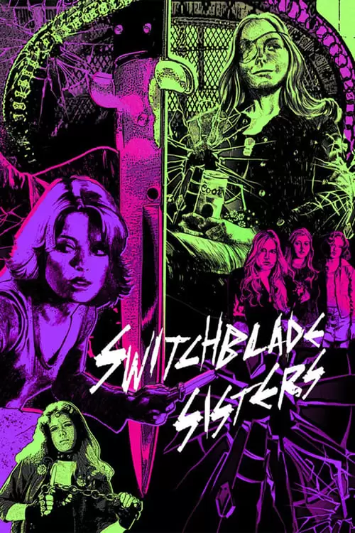 فیلم سینمایی Switchblade Sisters