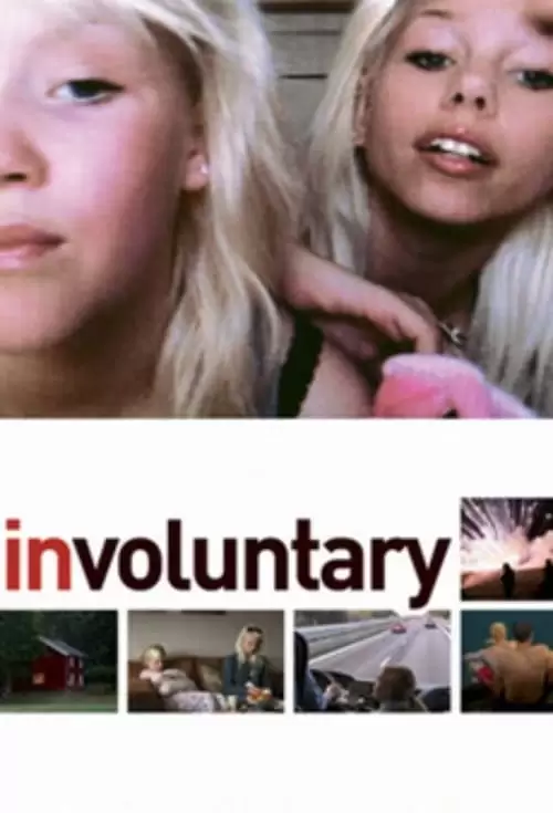 فیلم سینمایی Involuntary